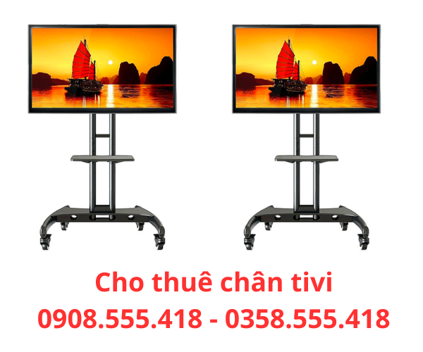 Thuê Chân Tivi